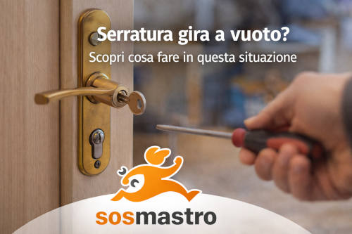 serratura gira a vuoto